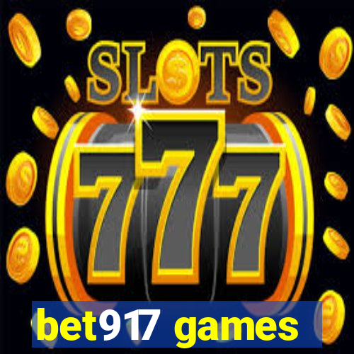 bet917 games